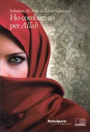 HO COMBATTUTO PER ALLAH